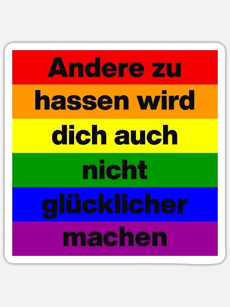 ANDERE ZU HASSEN MACHT DICH NICHT GLÜCKLICH NO AFD - Sticker Größe S (10 x 10 cm) - Mattweiß