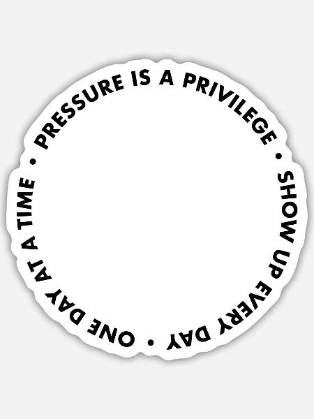 Pressure Is A Privilege Apparel  - Sticker Größe S (10 x 10 cm) - Mattweiß