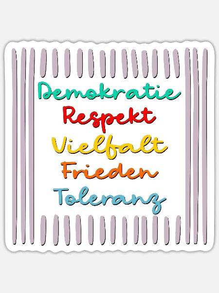 Demokratie Toleranz Frieden - Sticker Größe S (10 x 10 cm) - Mattweiß
