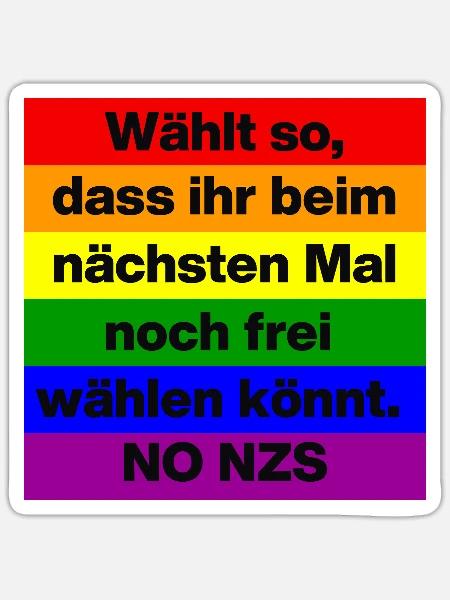 WÄHLT SO DASS IHR NOCH FREI WÄHLEN KÖNNT, NO AFD - Sticker Größe S (10 x 10 cm) - Mattweiß