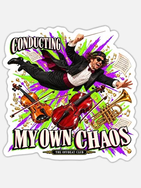 Lustiges Dirigentengeschenk – Mein eigenes Chaos dirigieren - Sticker Größe S (10 x 10 cm) - Mattweiß