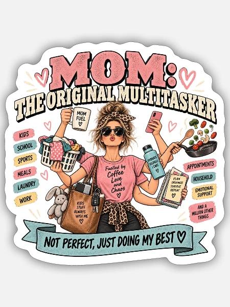 Mom Multitasker: Original - Sticker Größe S (10 x 10 cm) - Mattweiß
