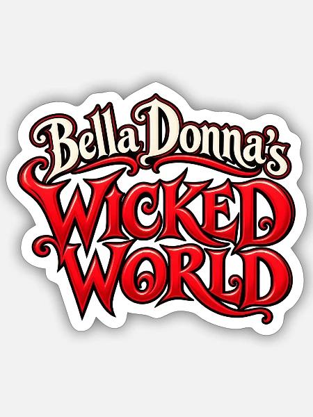 Bella Donna Wicked World - Sticker Größe S (10 x 10 cm) - Mattweiß