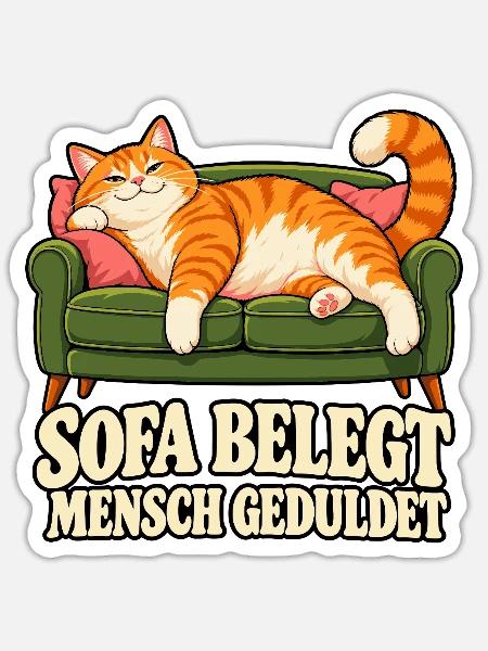 Katzensofa Spruch: Sofa Belegt - Sticker Größe S (10 x 10 cm) - Mattweiß