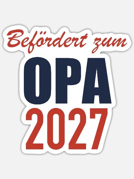 Befördert zum Opa 2027 - Sticker Größe S (10 x 10 cm) - Mattweiß