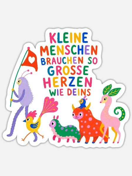 Kleine Menschen brauchen so große Herzen wie deins - Sticker Größe S (10 x 10 cm) - Mattweiß