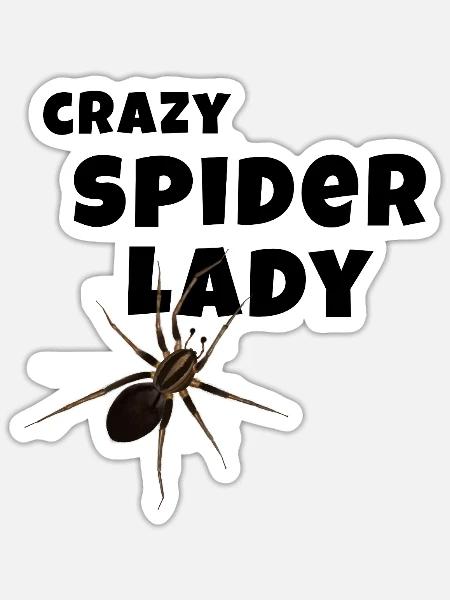 Crazy Spider Lady - Spinnen Liebhaberin - Sticker Größe S (10 x 10 cm) - Mattweiß
