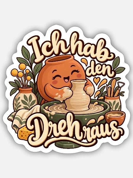 Ich hab den Dreh raus Keramik Spaß - Sticker Größe S (10 x 10 cm) - Mattweiß