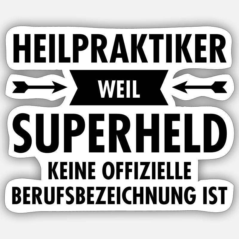 Heilpraktiker - Superheld - Sticker Größe S (10 x 10 cm) - Mattweiß
