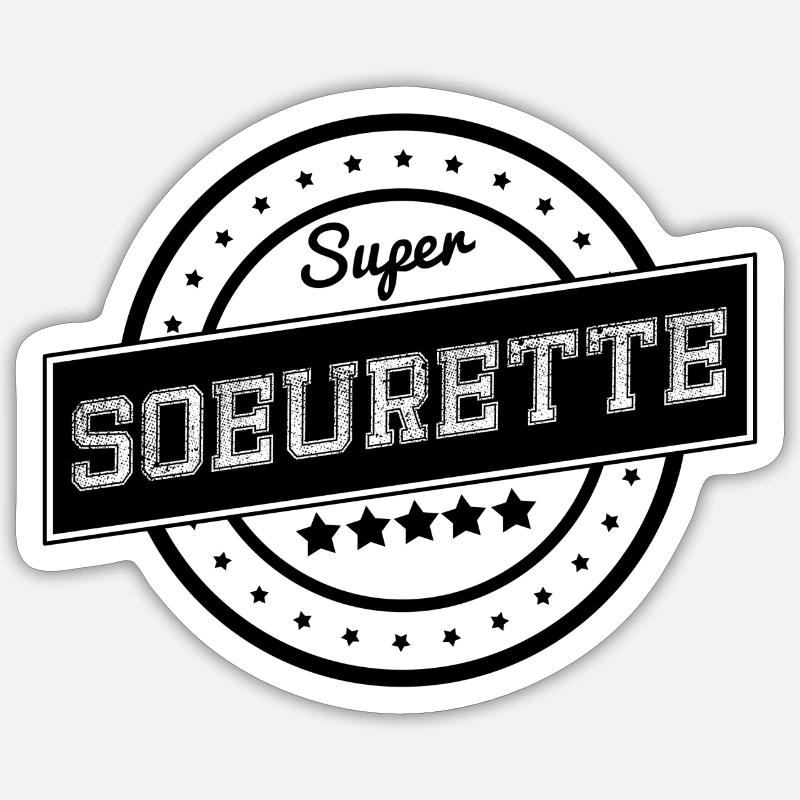 Super soeurette Sticker taille S (10 x 10 cm)