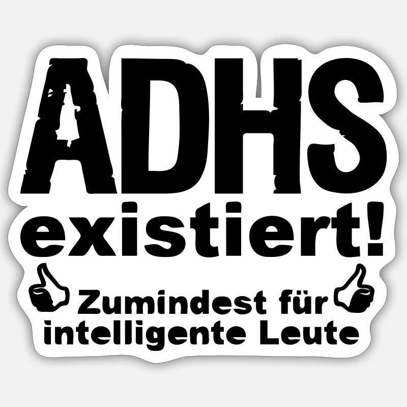 ADHS Spruch hyperaktiv Medizin Geschenk - Sticker Größe S (10 x 10 cm) - Mattweiß