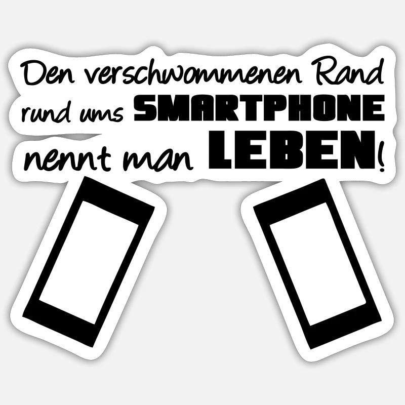 Smartphone Spruch Handy Nerd Geschenk lustig - Sticker Größe S (10 x 10 cm) - Mattweiß