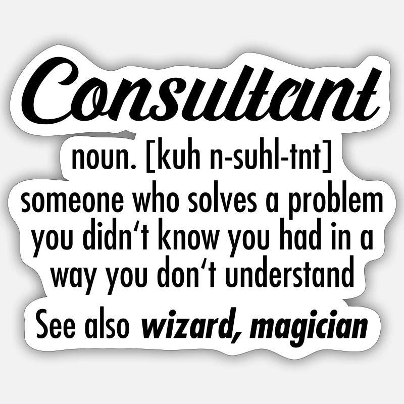 Consultant - Definition Sticker size S (10 x 10 cm)