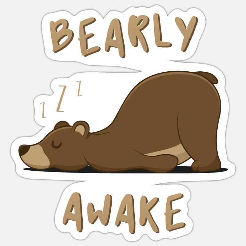 Bearly Awake - Ours mignon - Sticker taille S (10 x 10 cm) - blanc mat