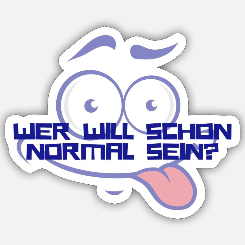 Wer Will Schon Normal Sein Sticker Größe S (10 x 10 cm)