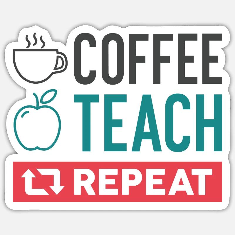 Café Enseigner répéter Sticker taille S (10 x 10 cm)