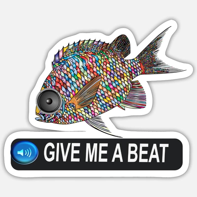 GIVE ME A BEAT FISH ! Sticker taille S (10 x 10 cm)