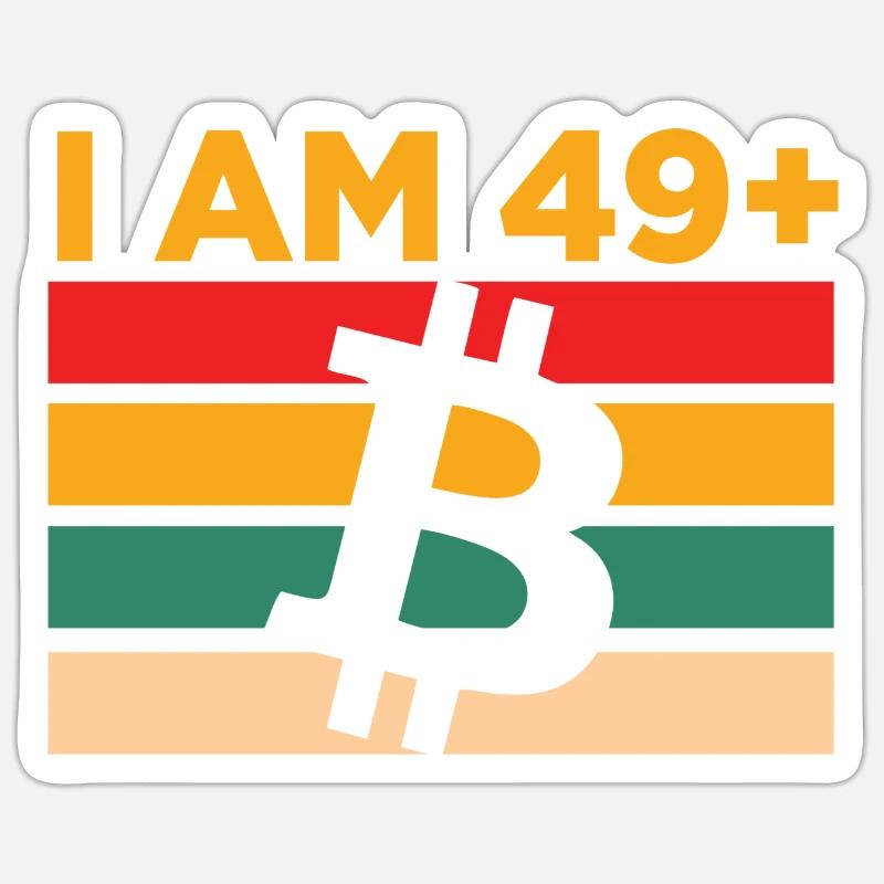 Ich bin 49 plus, Bitcoin Sticker Größe S (10 x 10 cm)
