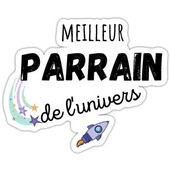 meilleur parrain de l'univers cadeau parrain - Sticker taille S (10 x 10 cm) - blanc mat - Devant