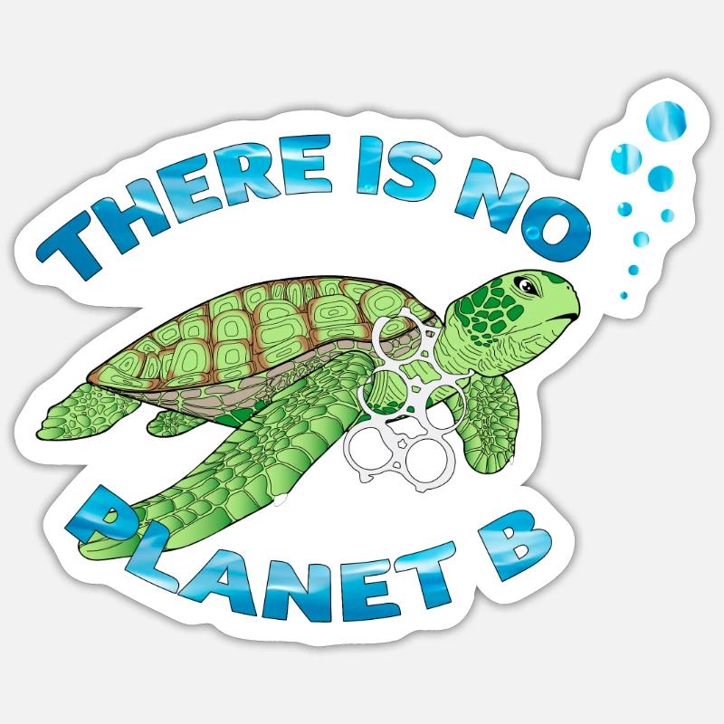 No planet B turtle - Sticker size S (10 x 10 cm) - white matte