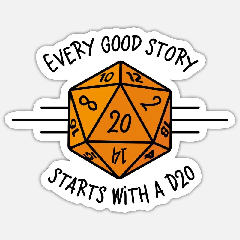 Jede gute Geschichte beginnt mit einer D20 Sticker Größe S (10 x 10 cm)