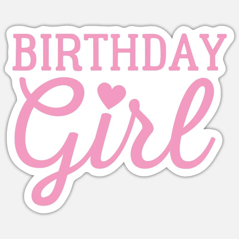 Fille d’anniversaire - Sticker taille S (10 x 10 cm) - blanc mat