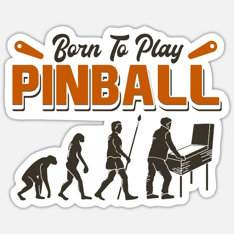 Evolution Born To Play Pinball / Flipper Flippern - Sticker Größe S (10 x 10 cm) - Mattweiß