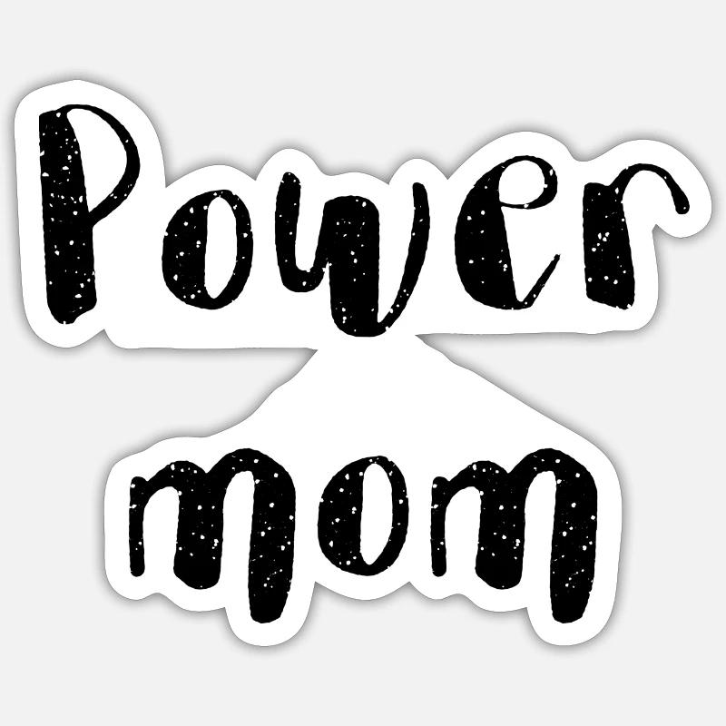 power mom Mama Mutter Kinder Eltern Schrift Sticker Größe S (10 x 10 cm)