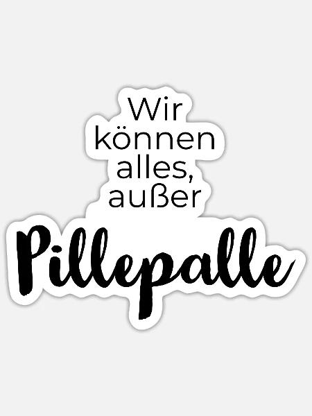 Pillepalle, Alleskönner, Perfektionist, Handwerker - Sticker Größe S (10 x 10 cm) - Mattweiß