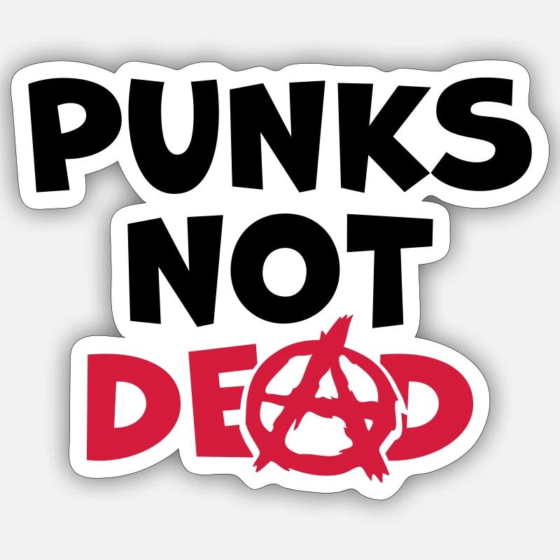 Zitat punks not dead - Sticker Größe S (10 x 10 cm) - Mattweiß