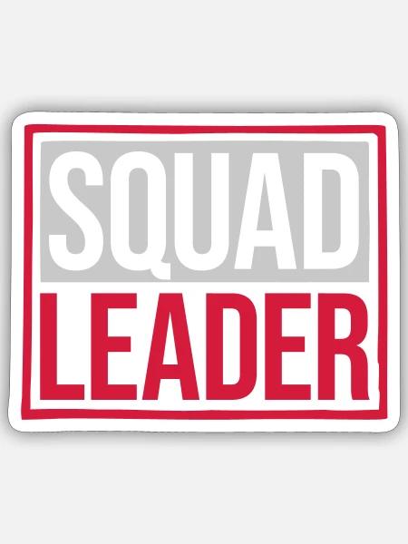 Anführer Team Squad Leader - Sticker Größe S (10 x 10 cm) - Mattweiß