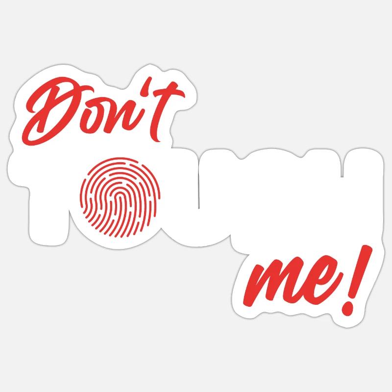 Don't Touch me - Fingerprint - Sticker size S (10 x 10 cm) - white matte