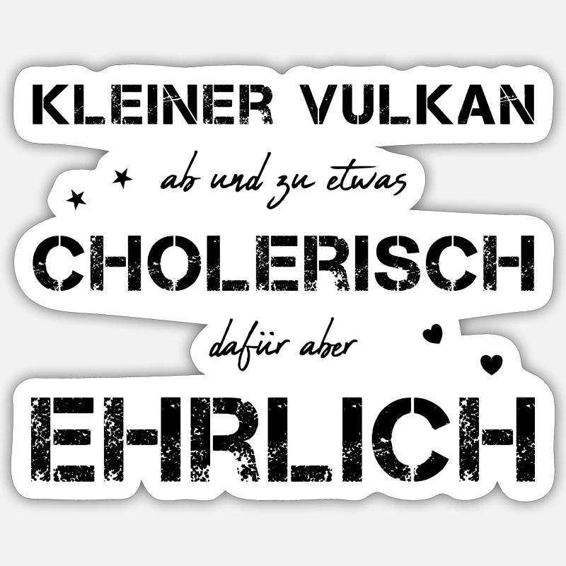 cholerisch ehrlich Choleriker Sticker Größe S (10 x 10 cm)