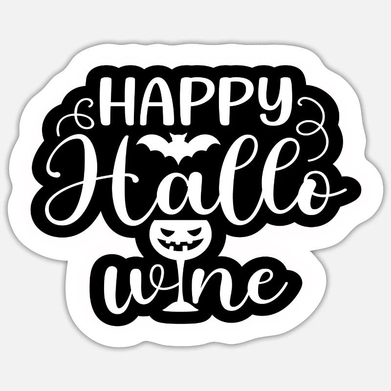 Happy Hallo Wine - Sticker Größe S (10 x 10 cm) - Mattweiß