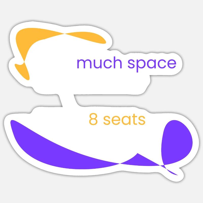 Platz? 8 Plätze. - Sticker Größe S (10 x 10 cm) - Mattweiß