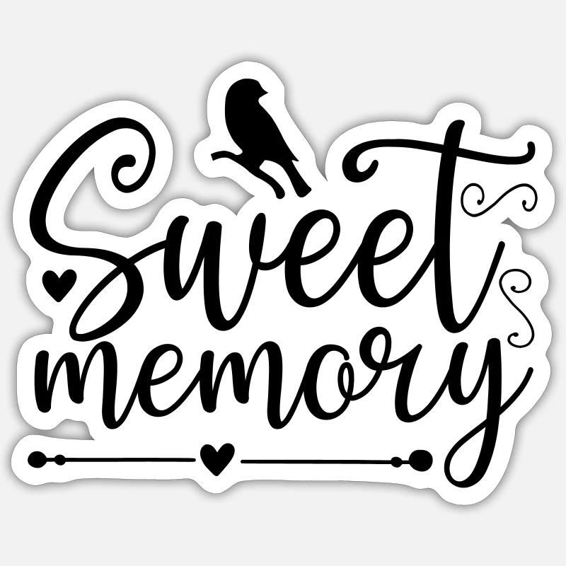 sweet memory Sticker size S (10 x 10 cm)