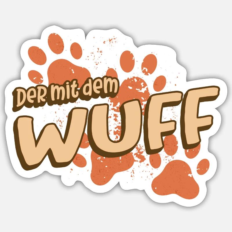 Spruch Hundebesitzer Sticker Größe S (10 x 10 cm)