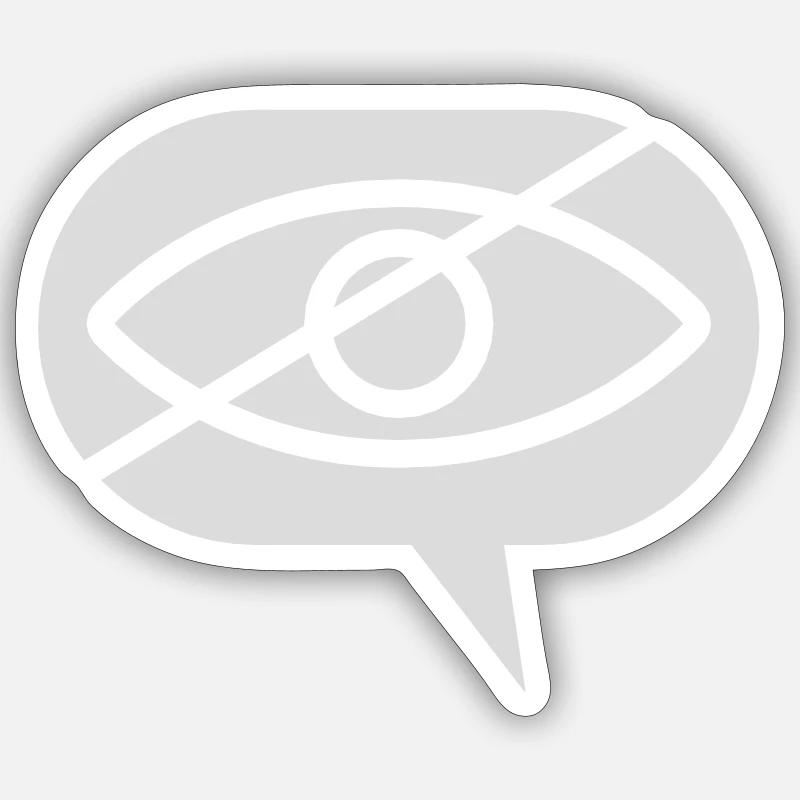 Verboten angucken Auge Sprechblase - Sticker Größe S (10 x 10 cm) - Mattweiß