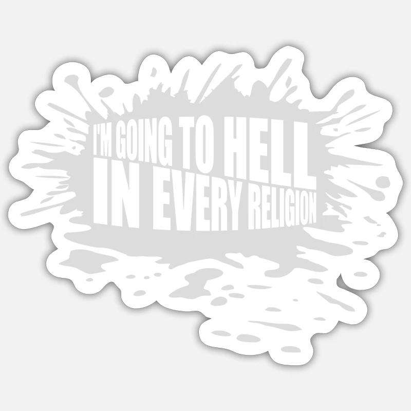 im going to hell Sticker Größe S (10 x 10 cm)