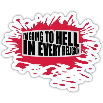 in going to hell - Sticker size S (10 x 10 cm) - white matte - Front