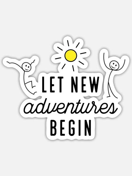 Aventure ou nouveau départ - Sticker taille S (10 x 10 cm) - blanc mat