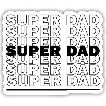 SUPER DAD - Sticker Größe S (10 x 10 cm) - Mattweiß - Vorne