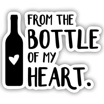 From the bottle of my heart | Weinliebe - Sticker Größe S (10 x 10 cm) - Mattweiß - Vorne