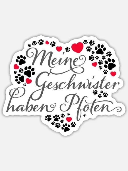 Herz mit Pfötchen | Meine Geschwister haben Pfoten - Sticker Größe S (10 x 10 cm) - Mattweiß