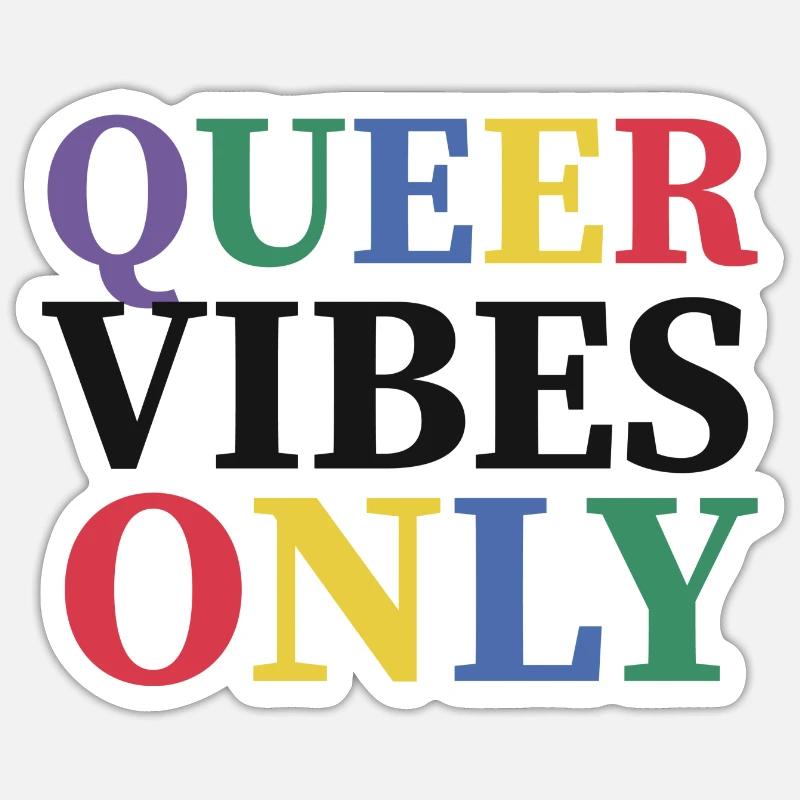 Queer Vibes Only - Sticker Größe S (10 x 10 cm) - Mattweiß