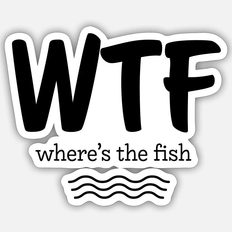 WTF where the fish Sticker size S (10 x 10 cm)