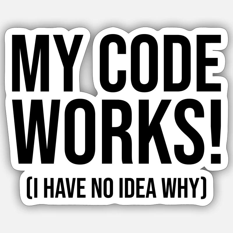 My code works! (I have no idea why) Sticker Größe S (10 x 10 cm)