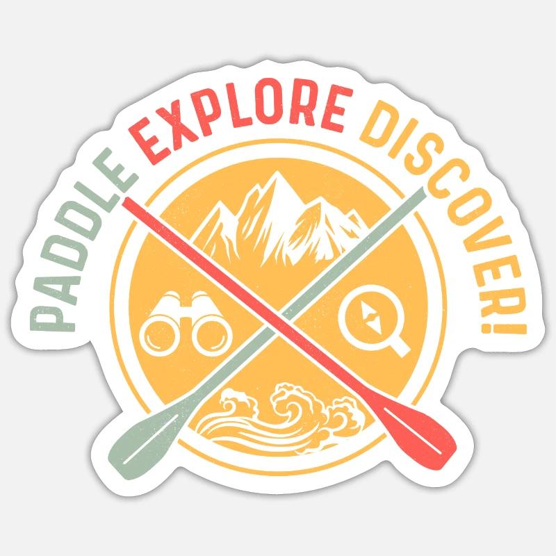Paddle, Explore, Discover! Stand Up Paddle Board Sticker size S (10 x 10 cm)