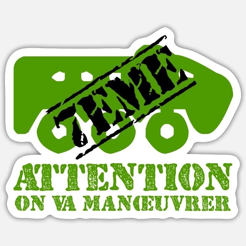 Attention on va manœuvrer - Sticker taille S (10 x 10 cm) - blanc mat