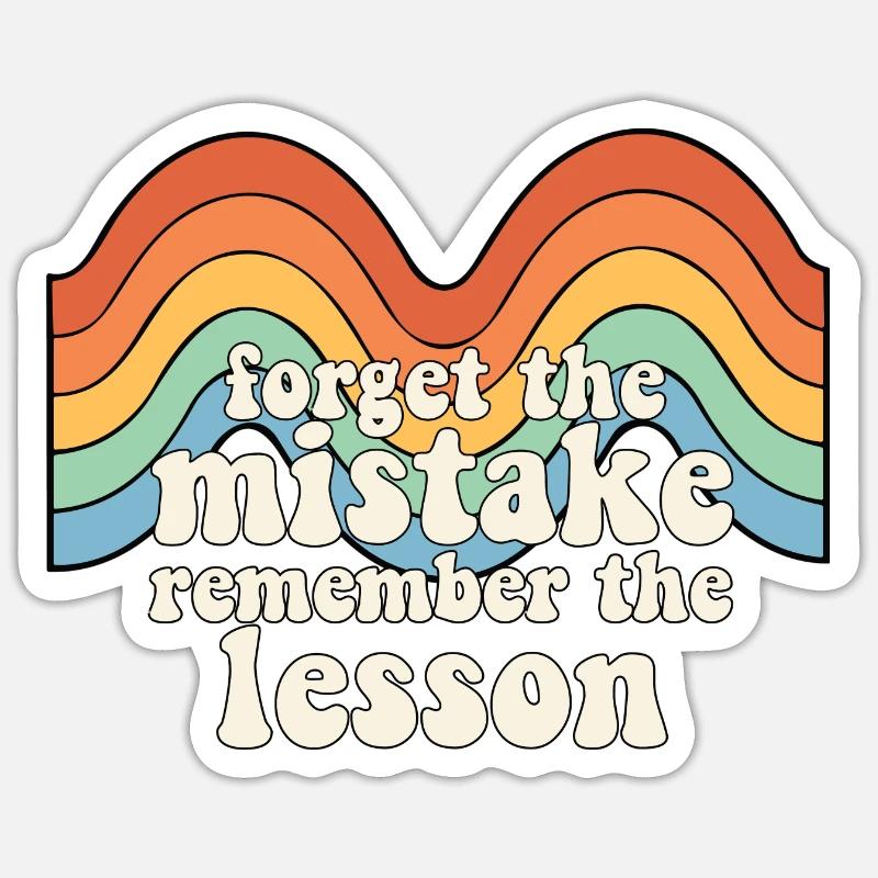 Forget the Mistake Remember The Lesson Teacher - Sticker size S (10 x 10 cm) - white matte